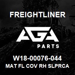 W18-00076-044 Freightliner MAT FL COV RH SLPRCAB RHD FLH | AGA Parts