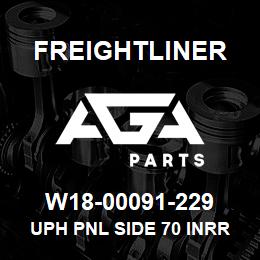 W18-00091-229 Freightliner UPH PNL SIDE 70 INRR | AGA Parts