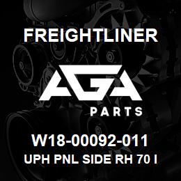 W18-00092-011 Freightliner UPH PNL SIDE RH 70 I | AGA Parts