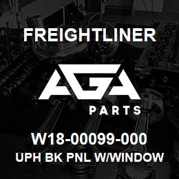 W18-00099-000 Freightliner UPH BK PNL W/WINDOW | AGA Parts