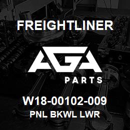 W18-00102-009 Freightliner PNL BKWL LWR | AGA Parts