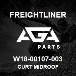 W18-00107-003 Freightliner CURT MIDROOF | AGA Parts