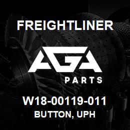 W18-00119-011 Freightliner BUTTON, UPH | AGA Parts