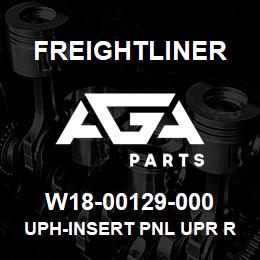 W18-00129-000 Freightliner UPH-INSERT PNL UPR R | AGA Parts