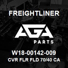 W18-00142-009 Freightliner CVR FLR FLD 70/40 CA | AGA Parts