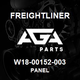 W18-00152-003 Freightliner PANEL | AGA Parts