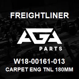 W18-00161-013 Freightliner CARPET ENG TNL 180MM | AGA Parts