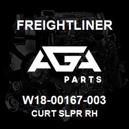 W18-00167-003 Freightliner CURT SLPR RH | AGA Parts