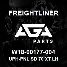 W18-00177-004 Freightliner UPH-PNL SD 70 XT LH | AGA Parts