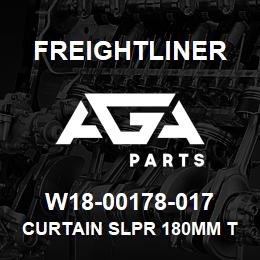 W18-00178-017 Freightliner CURTAIN SLPR 180MM T | AGA Parts