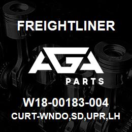 W18-00183-004 Freightliner CURT-WNDO,SD,UPR,LH | AGA Parts