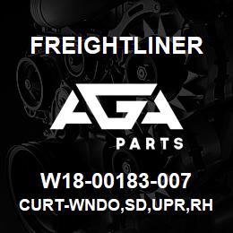 W18-00183-007 Freightliner CURT-WNDO,SD,UPR,RH | AGA Parts