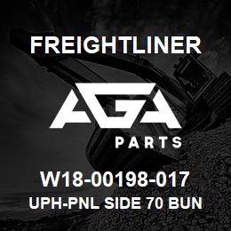 W18-00198-017 Freightliner UPH-PNL SIDE 70 BUN | AGA Parts