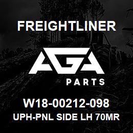 W18-00212-098 Freightliner UPH-PNL SIDE LH 70MR | AGA Parts