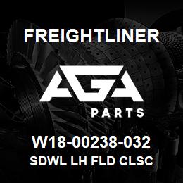 W18-00238-032 Freightliner SDWL LH FLD CLSC | AGA Parts