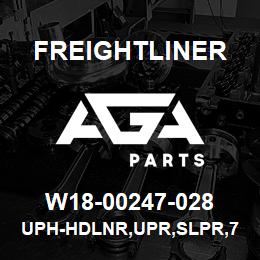 W18-00247-028 Freightliner UPH-HDLNR,UPR,SLPR,70 RR | AGA Parts