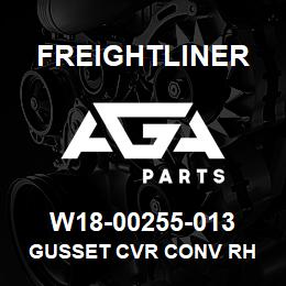 W18-00255-013 Freightliner GUSSET CVR CONV RH | AGA Parts