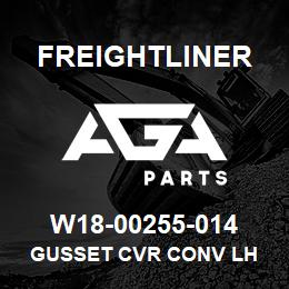 W18-00255-014 Freightliner GUSSET CVR CONV LH | AGA Parts