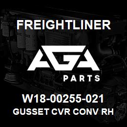 W18-00255-021 Freightliner GUSSET CVR CONV RH | AGA Parts