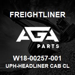 W18-00257-001 Freightliner UPH-HEADLINER CAB CL | AGA Parts