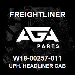 W18-00257-011 Freightliner UPH. HEADLINER CAB | AGA Parts