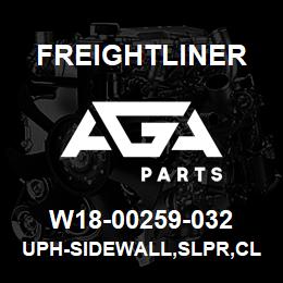 W18-00259-032 Freightliner UPH-SIDEWALL,SLPR,CL | AGA Parts