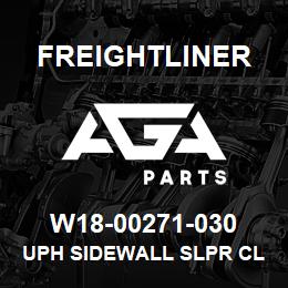 W18-00271-030 Freightliner UPH SIDEWALL SLPR CL | AGA Parts