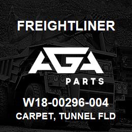 W18-00296-004 Freightliner CARPET, TUNNEL FLD | AGA Parts