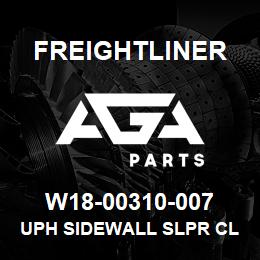 W18-00310-007 Freightliner UPH SIDEWALL SLPR CL | AGA Parts