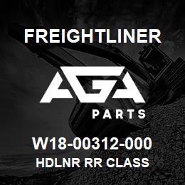 W18-00312-000 Freightliner HDLNR RR CLASS | AGA Parts