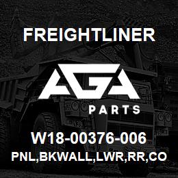 W18-00376-006 Freightliner PNL,BKWALL,LWR,RR,CO | AGA Parts