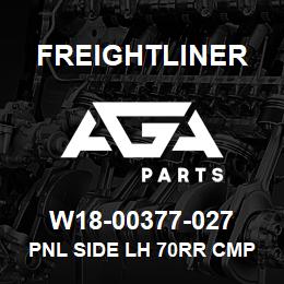 W18-00377-027 Freightliner PNL SIDE LH 70RR CMP | AGA Parts