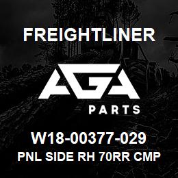 W18-00377-029 Freightliner PNL SIDE RH 70RR CMP | AGA Parts