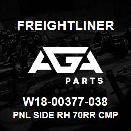 W18-00377-038 Freightliner PNL SIDE RH 70RR CMP | AGA Parts