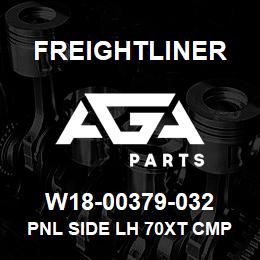 W18-00379-032 Freightliner PNL SIDE LH 70XT CMP | AGA Parts