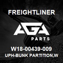 W18-00439-009 Freightliner UPH-BUNK PARTITION,W/O AUX HTR | AGA Parts