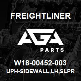 W18-00452-003 Freightliner UPH-SIDEWALL,LH,SLPR | AGA Parts