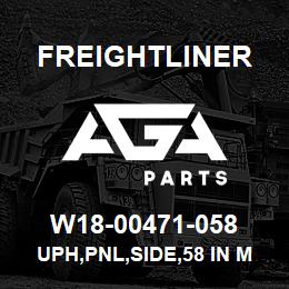 W18-00471-058 Freightliner UPH,PNL,SIDE,58 IN M | AGA Parts