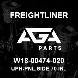 W18-00474-020 Freightliner UPH-PNL,SIDE,70 IN.,RR,LH | AGA Parts