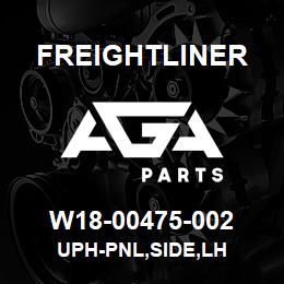 W18-00475-002 Freightliner UPH-PNL,SIDE,LH | AGA Parts