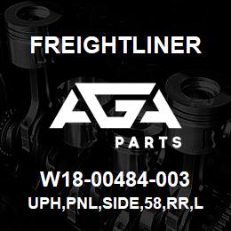 W18-00484-003 Freightliner UPH,PNL,SIDE,58,RR,L | AGA Parts