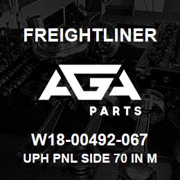 W18-00492-067 Freightliner UPH PNL SIDE 70 IN M | AGA Parts