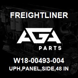 W18-00493-004 Freightliner UPH,PANEL,SIDE,48 IN | AGA Parts