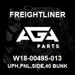 W18-00495-013 Freightliner UPH,PNL,SIDE,40 BUNK,LH | AGA Parts