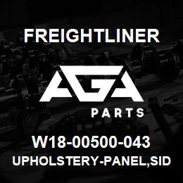 W18-00500-043 Freightliner UPHOLSTERY-PANEL,SIDEWALL,RH | AGA Parts