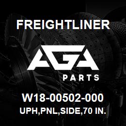 W18-00502-000 Freightliner UPH,PNL,SIDE,70 IN. XT,LH | AGA Parts