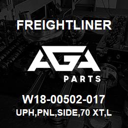 W18-00502-017 Freightliner UPH,PNL,SIDE,70 XT,L | AGA Parts