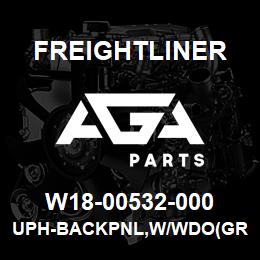 W18-00532-000 Freightliner UPH-BACKPNL,W/WDO(GR | AGA Parts