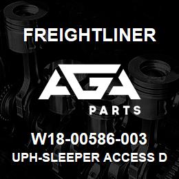 W18-00586-003 Freightliner UPH-SLEEPER ACCESS DOOR,VENT | AGA Parts