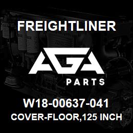 W18-00637-041 Freightliner COVER-FLOOR,125 INCH BBC,LH AND RH SEATS | AGA Parts